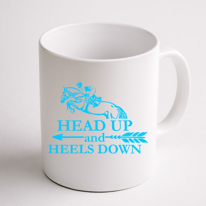 Head Up And Heels Down Horse Lover Horseback Gift Gift Front & Back Coffee Mug