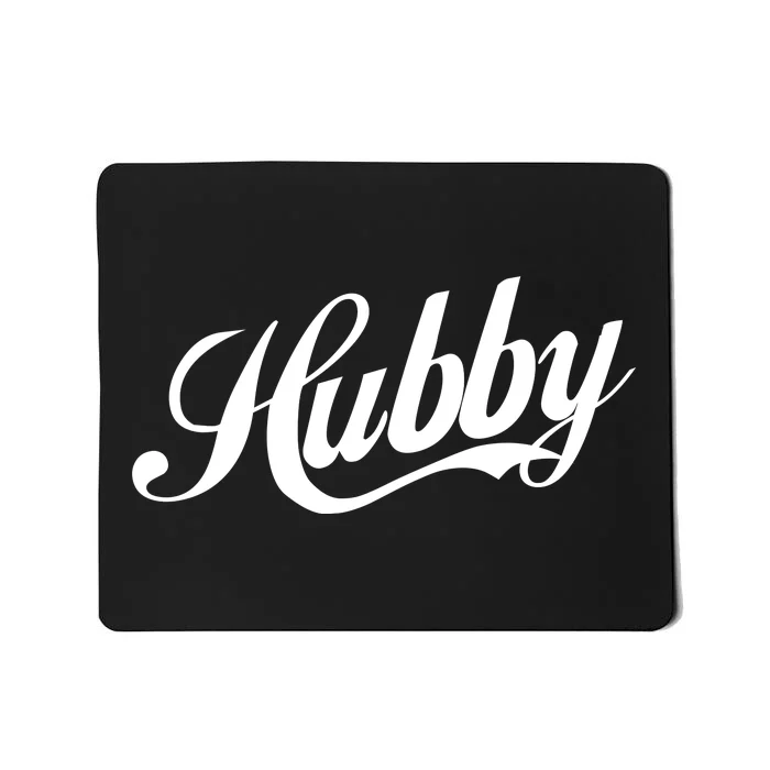 Hubby Mousepad