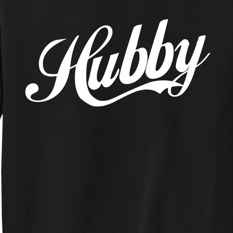 Hubby Tall Sweatshirt