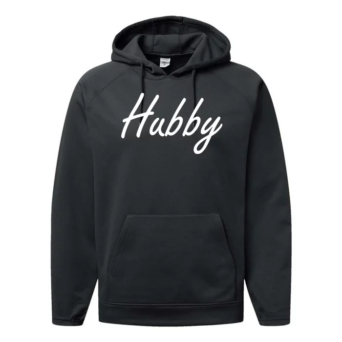 Hubby Funny Couples Performance Fleece Hoodie