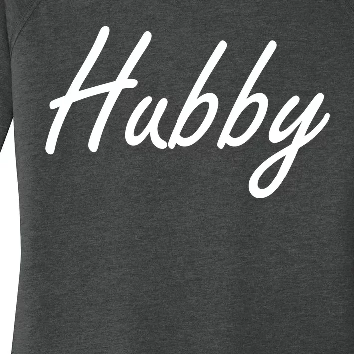 Hubby Funny Couples Women's Perfect Tri Tunic Long Sleeve Shirt