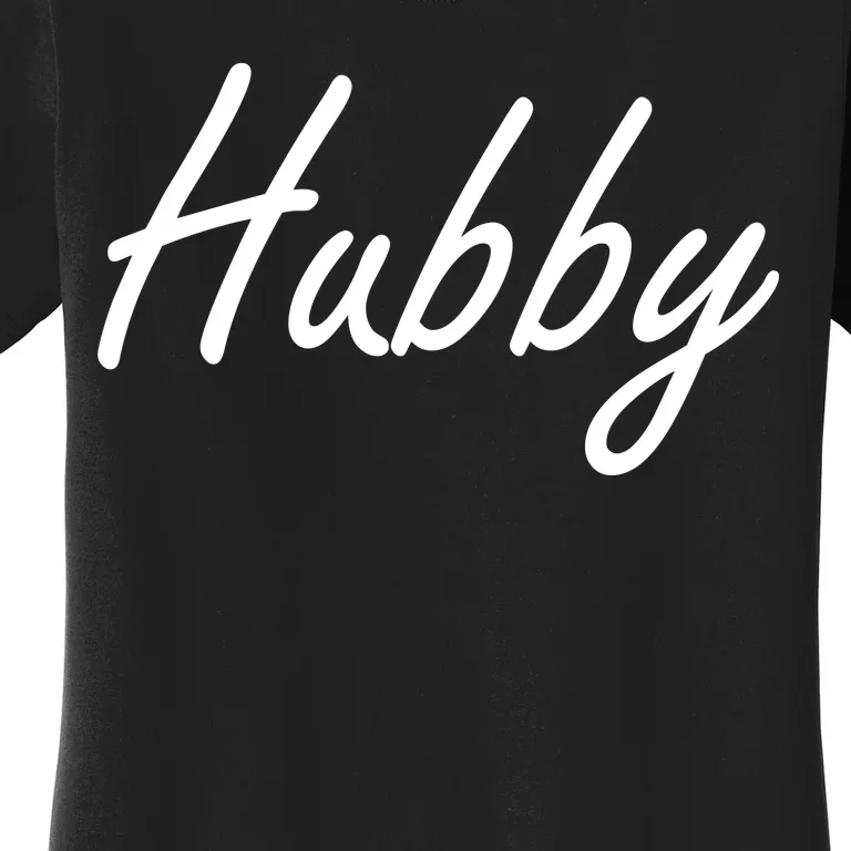 Hubby Funny Couples Women's T-Shirt