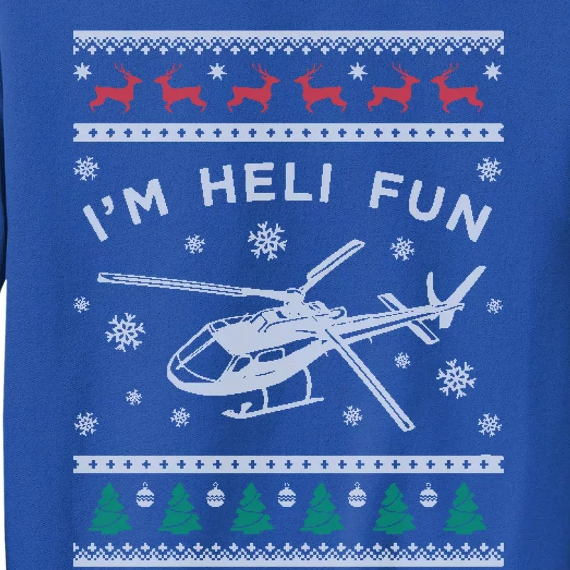 Helicopter Ugly Christmas Funny Gift Fun Xmas Heli Pilot Gift Tall Sweatshirt