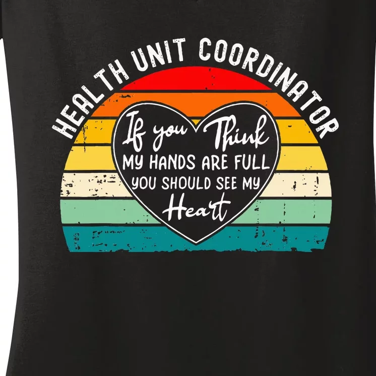 Health Unit Coordinator Appreciation Women's V-Neck T-Shirt