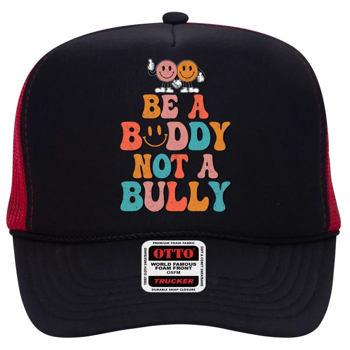 Hippie Unity Day Be A Buddy Not A Bully Anti Bullying High Crown Mesh Trucker Hat