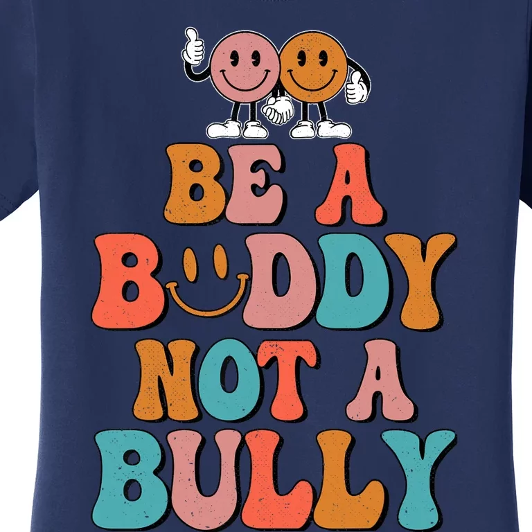 Hippie Unity Day Be A Buddy Not A Bully Anti Bullying Women's T-Shirt