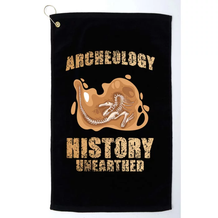 History Unearthed Dig Archeologist Archeology Platinum Collection Golf Towel