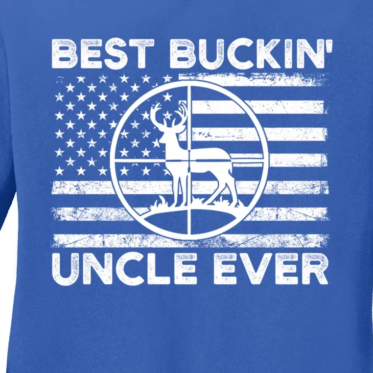 Hunting Uncle Elk Deer Hunter Best Buckin Uncle Ever Gift Ladies Long Sleeve Shirt