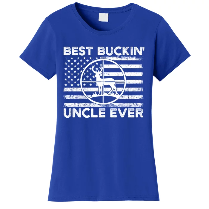 Hunting Uncle Elk Deer Hunter Best Buckin Uncle Ever Gift Women's T-Shirt