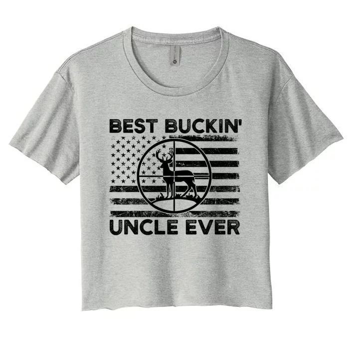 Hunting Uncle Elk Deer Hunter Best Buckin Uncle Ever Gift Women's Crop Top Tee