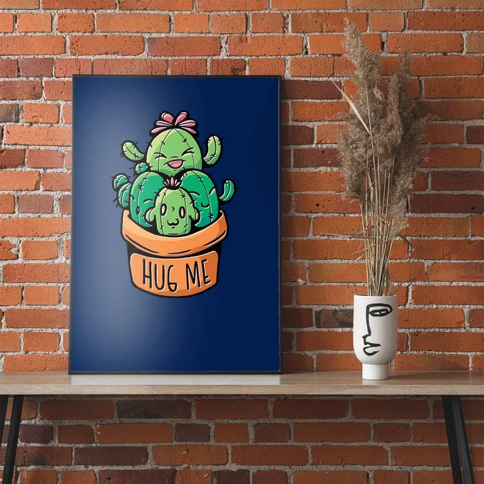 Hug Me Cactus Poster