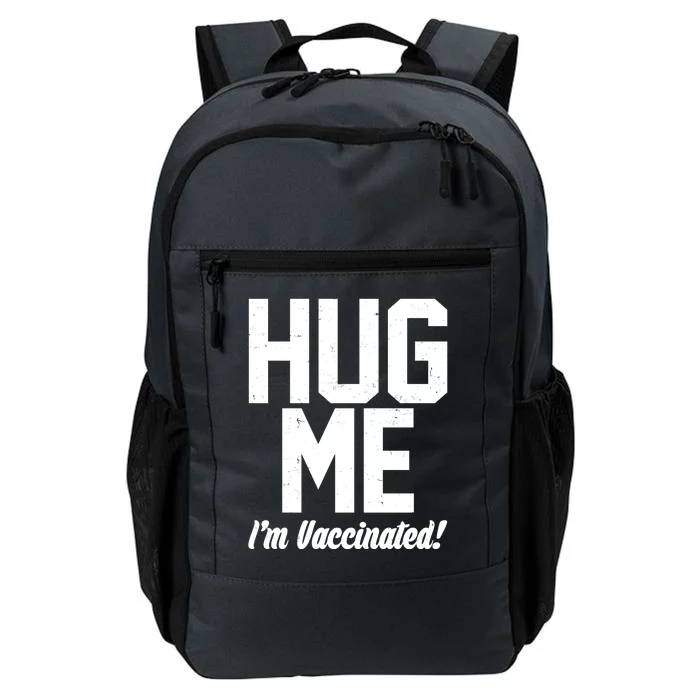 Hug Me I'm Vaccinated! Daily Commute Backpack