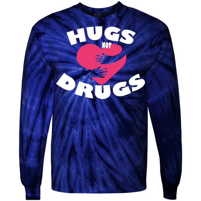 Hugs Not Drugs Tie-Dye Long Sleeve Shirt