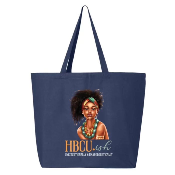 Hbcugiftish Unapologetically Historically Black College Cool Gift 25L Jumbo Tote