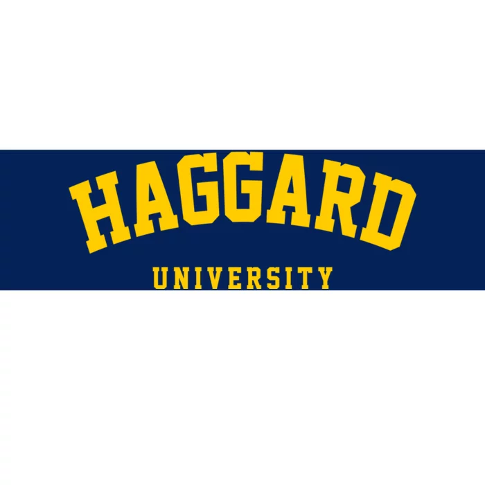 Haggard University Bumper Sticker