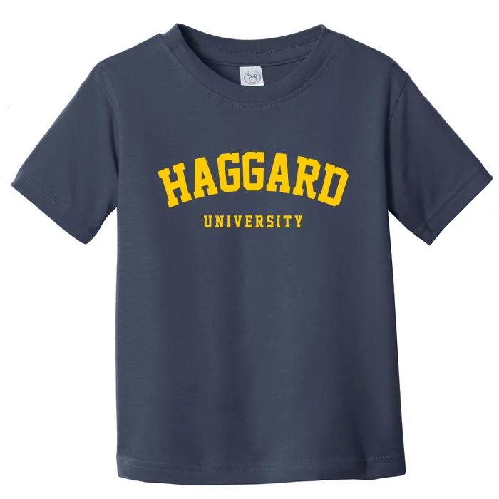 Haggard University Toddler T-Shirt