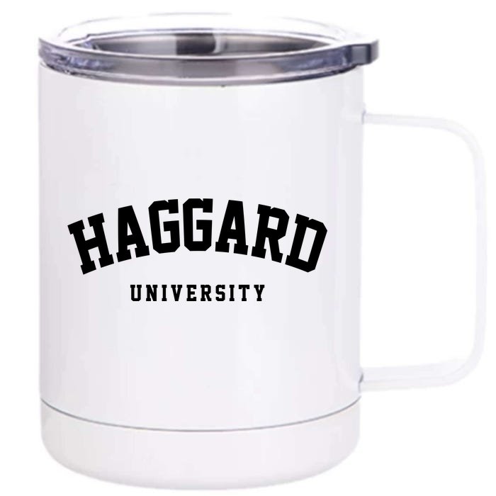 Haggard University Front & Back 12oz Stainless Steel Tumbler Cup