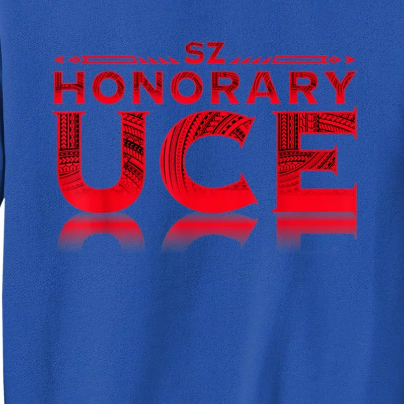 Honorary Uce Sweatshirt