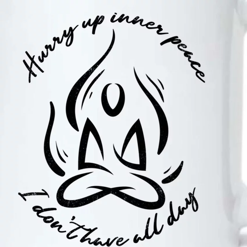 Hurry Up Inner Peace Meditation Yoga Relaxation Gift Black Color Changing Mug