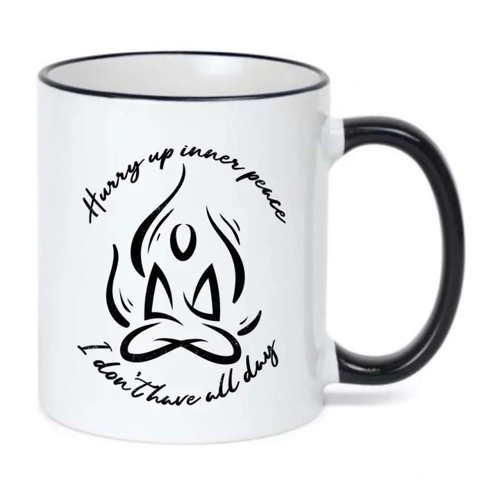 Hurry Up Inner Peace Meditation Yoga Relaxation Gift Black Color Changing Mug