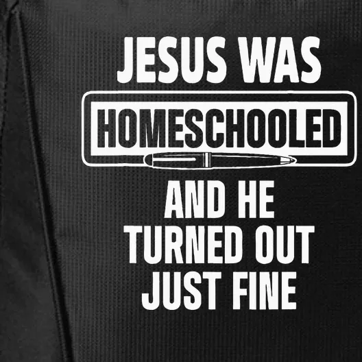 Homeschool Unschooling Jesus Homeschooled City Backpack