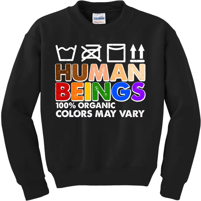 Human Beings 100 Percent Organic Colors May Vary Kids Sweatshirt