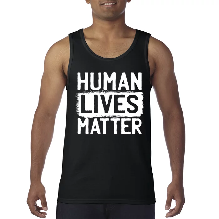 Human Lives Matter Tank Top