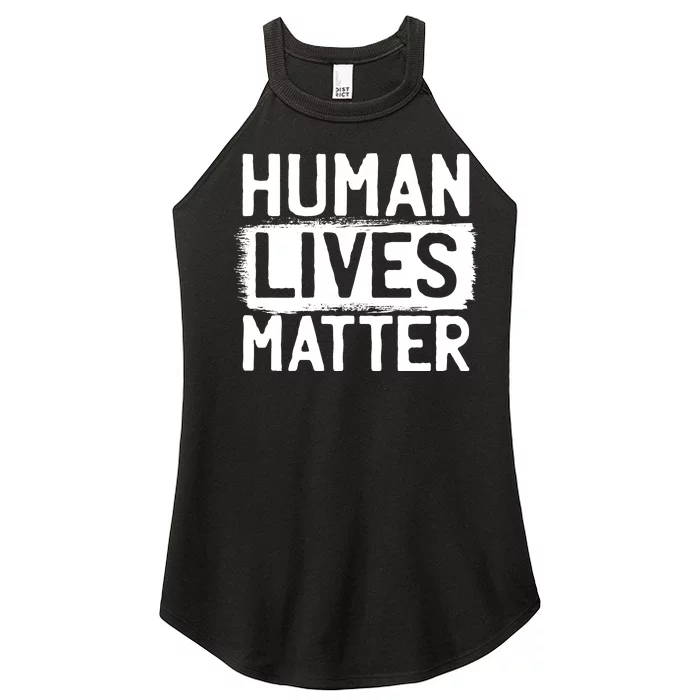 Human Lives Matter Women’s Perfect Tri Rocker Tank