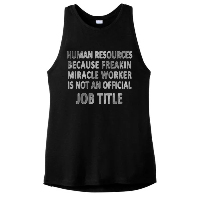 Human Resources Miracle Worker Ladies Tri-Blend Wicking Tank