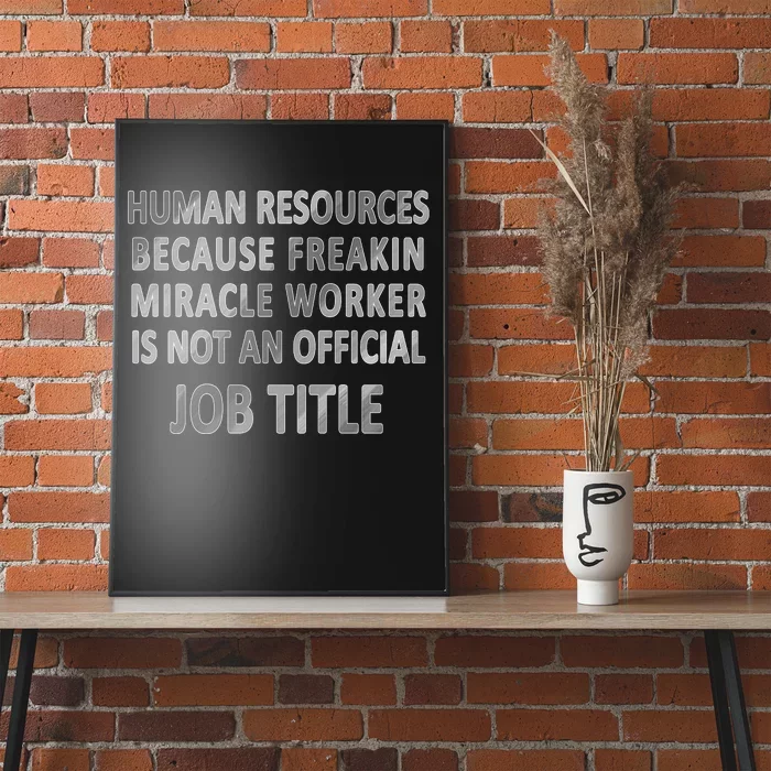 Human Resources Miracle Worker Poster