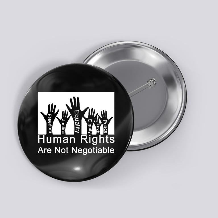 Human Rights Are Not Negotiable Button