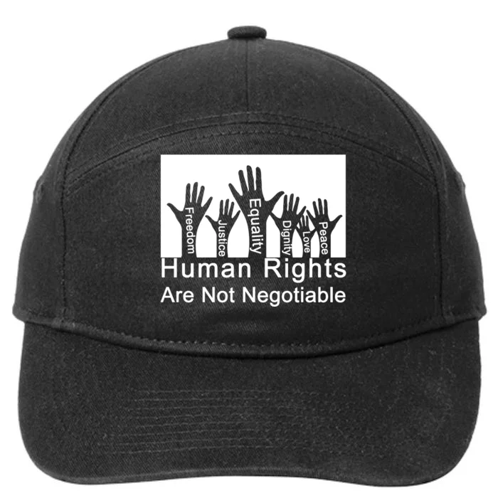 Human Rights Are Not Negotiable 7-Panel Snapback Hat