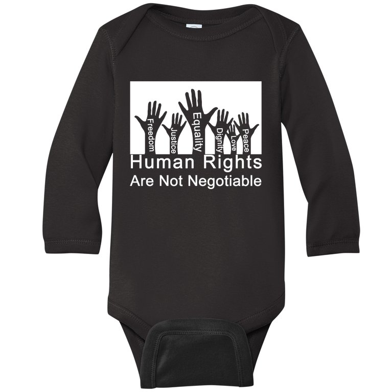 Human Rights Are Not Negotiable Baby Long Sleeve Bodysuit