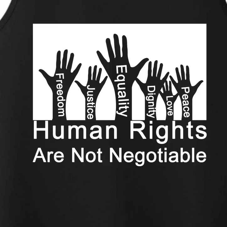 Human Rights Are Not Negotiable Performance Tank