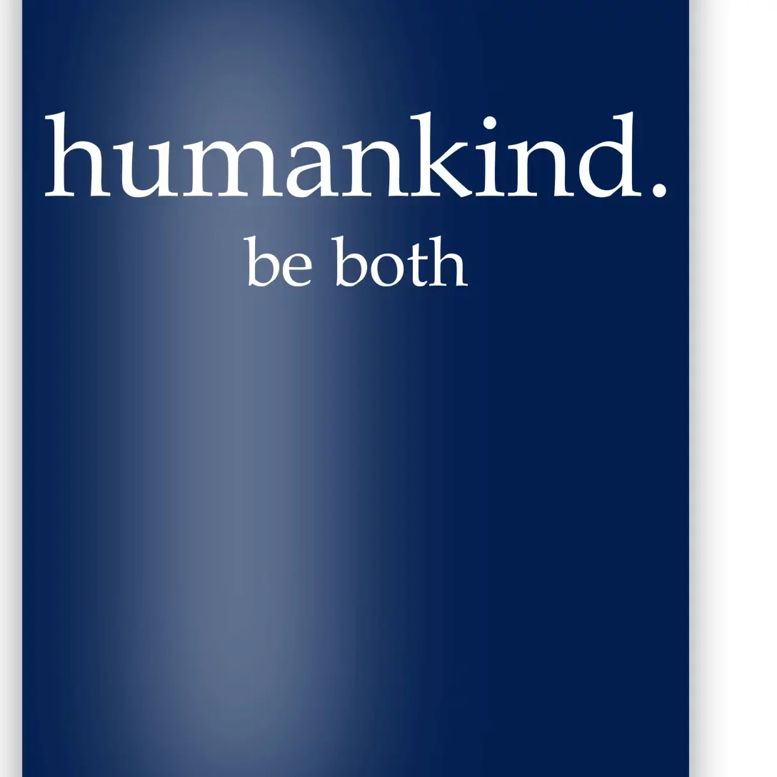 Humankind Be Both Poster