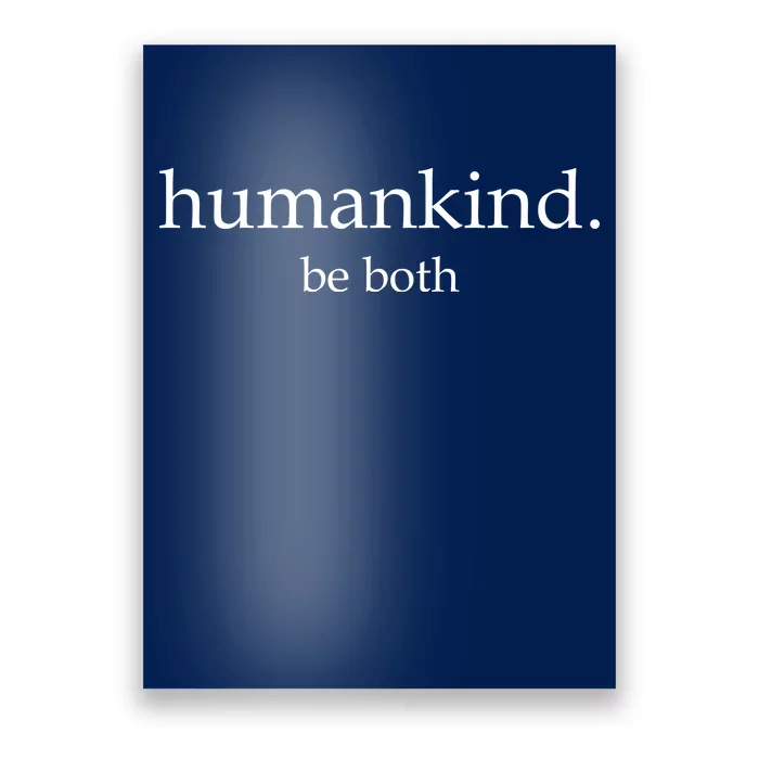 Humankind Be Both Poster