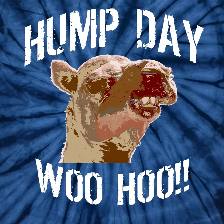 Hump Day Woo Hoo Camel Face Tie-Dye T-Shirt