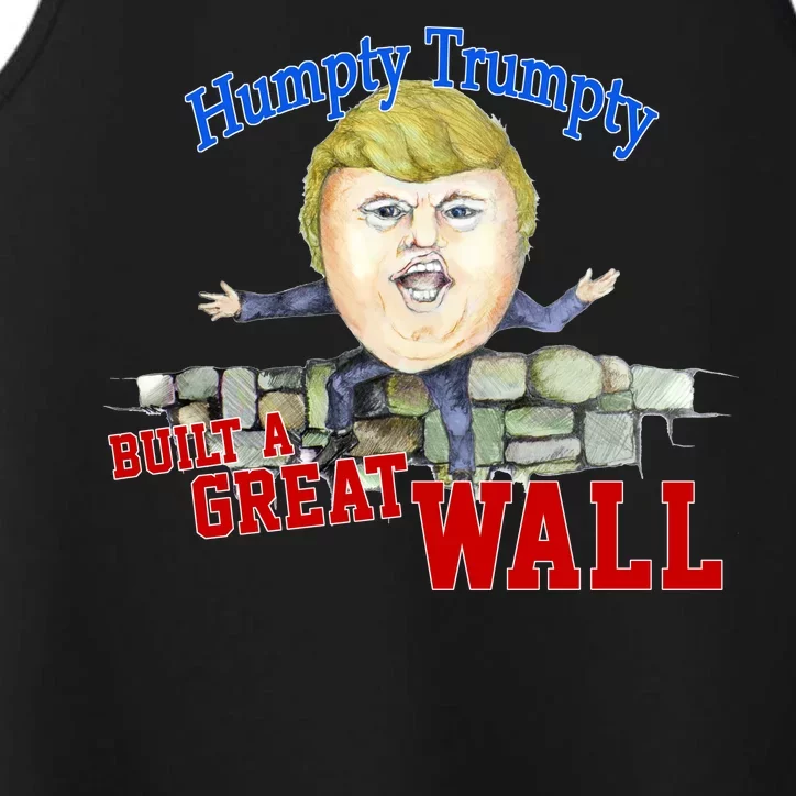 Humpty Trumpty Build A Great Wall Performance Tank