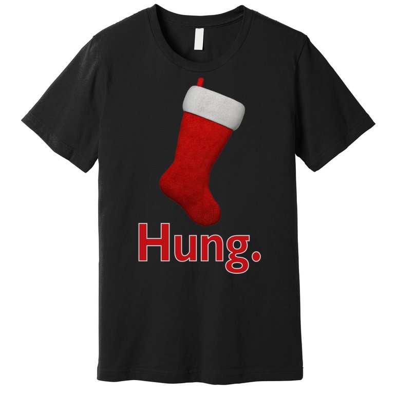 Hung Funny Christmas Premium T-Shirt