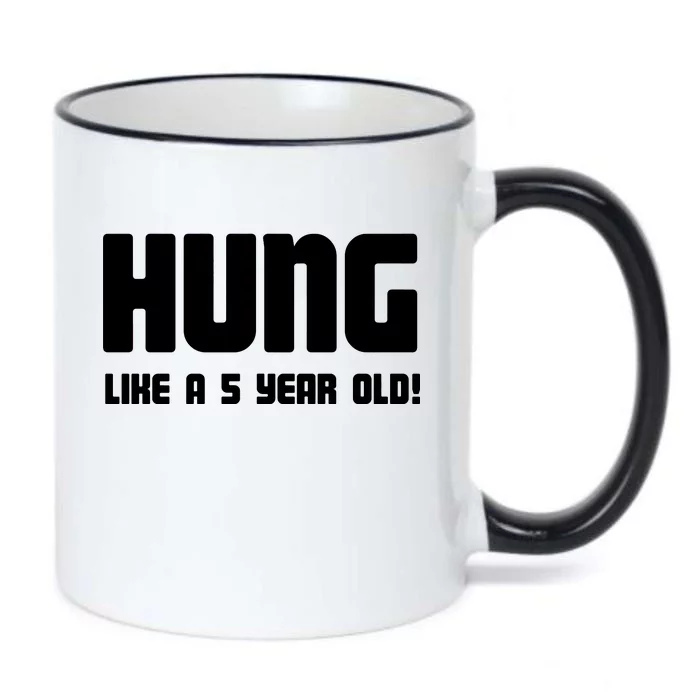 Hung Like A 5 Year Old Black Color Changing Mug