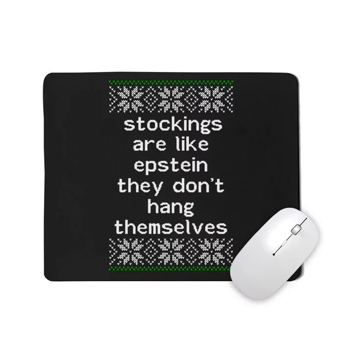 Hung Like Epstein Funny Ugly Christmas Mousepad