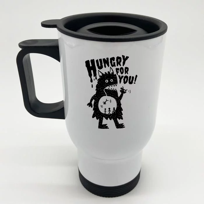 Hungry For You Monster Front & Back Stainless Steel Travel Mug