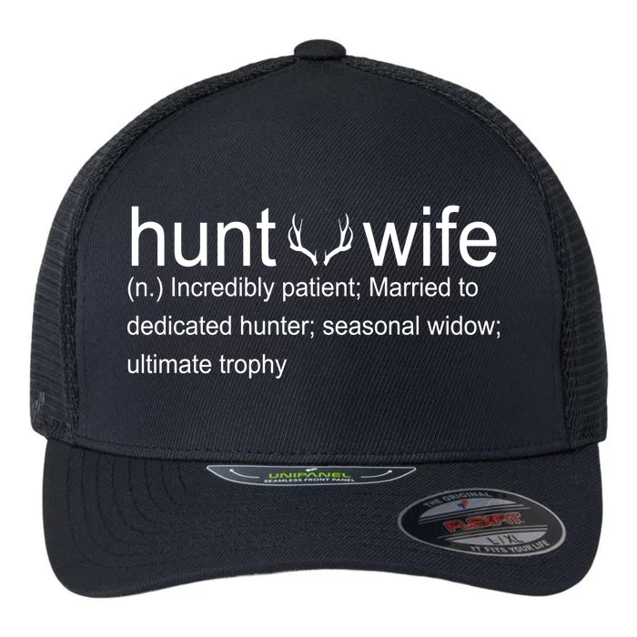 Hunter's Wife Funny Hunting Flexfit Unipanel Trucker Cap