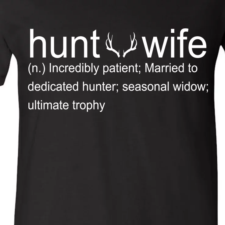 Hunter's Wife Funny Hunting V-Neck T-Shirt