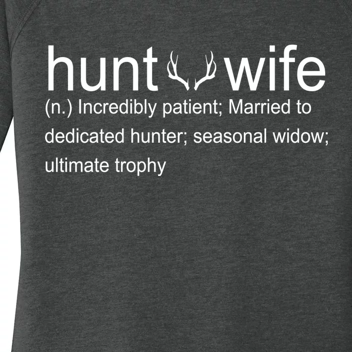 Hunter's Wife Funny Hunting Women's Perfect Tri Tunic Long Sleeve Shirt