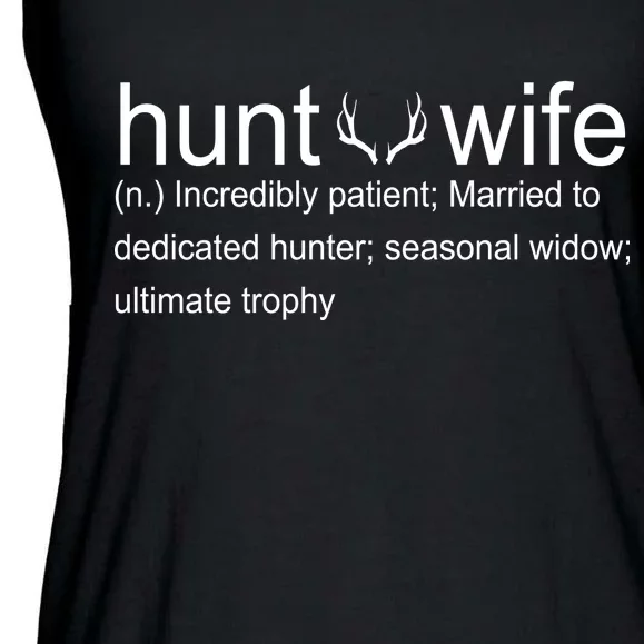 Hunter's Wife Funny Hunting Ladies Essential Flowy Tank