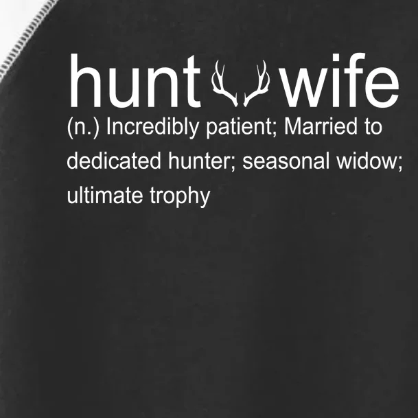 Hunter's Wife Funny Hunting Toddler Fine Jersey T-Shirt