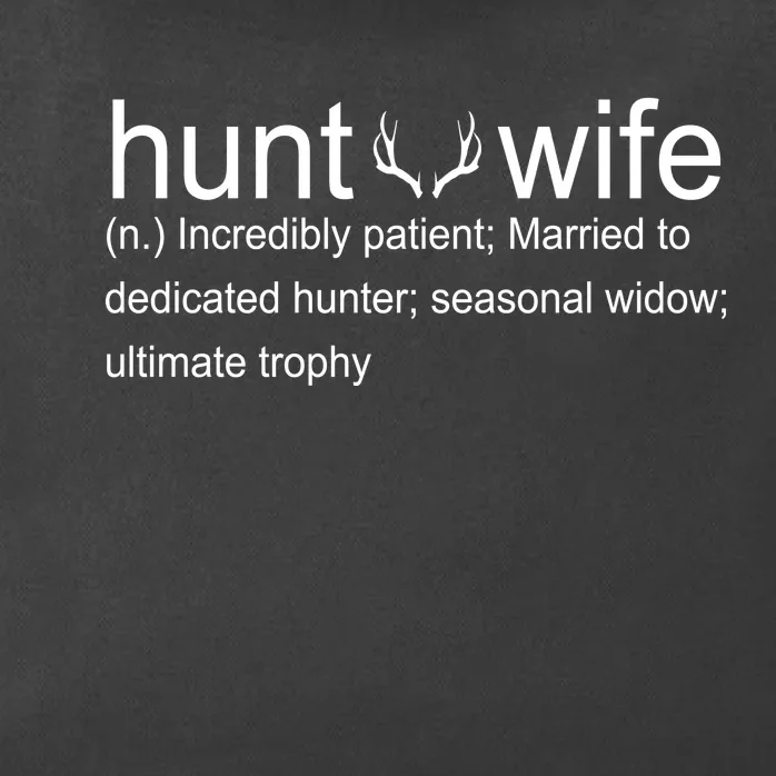 Hunter's Wife Funny Hunting Zip Tote Bag