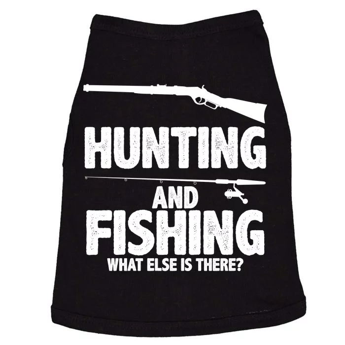 Hunting and Fishing What Else Is There Doggie Tank