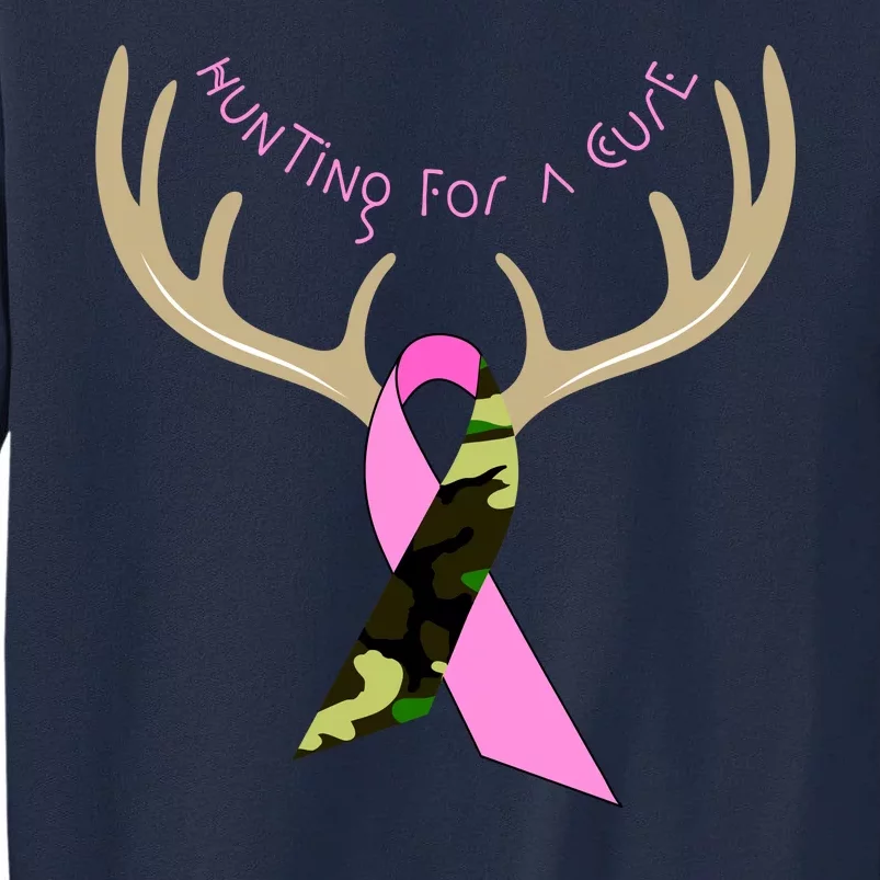 Hunting For A Cure Breast cancer Tall Sweatshirt